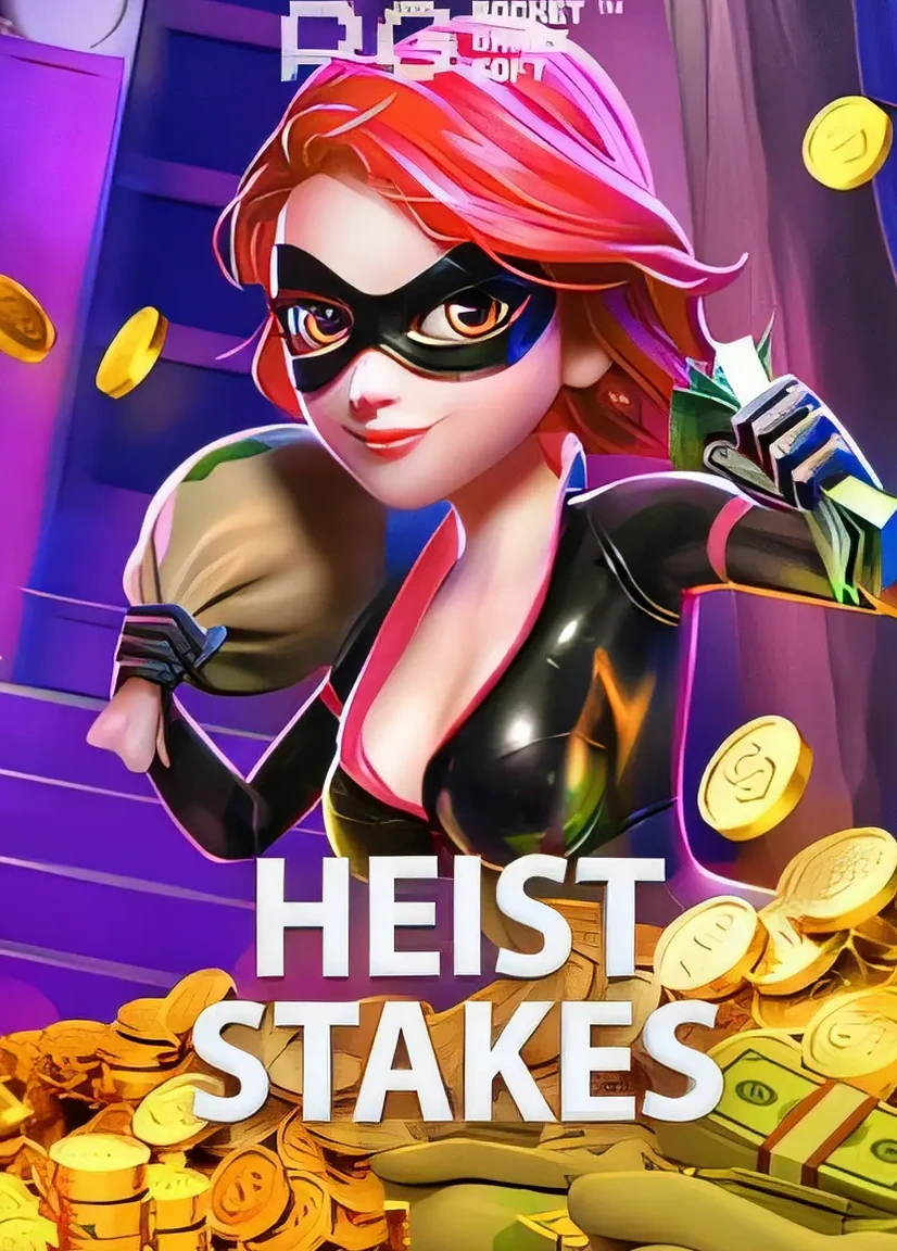 Heist Stakes